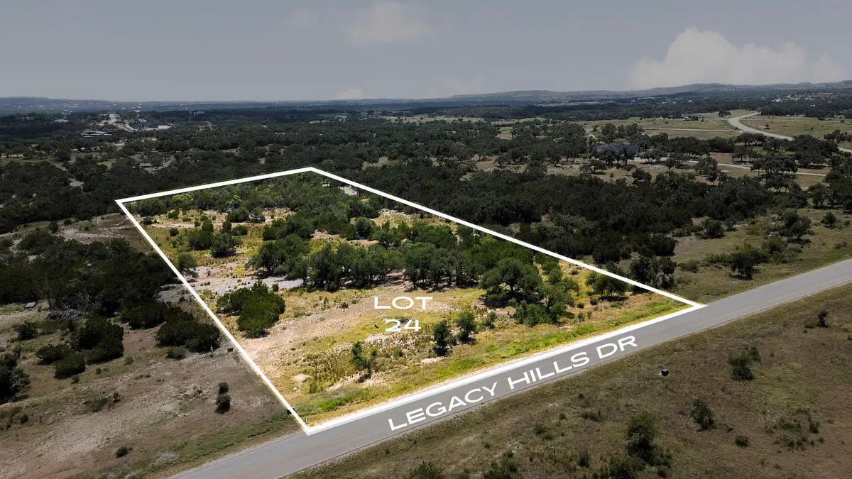 LOT 24 Legacy Hills Dr, Johnson City, TX 78636 - #1