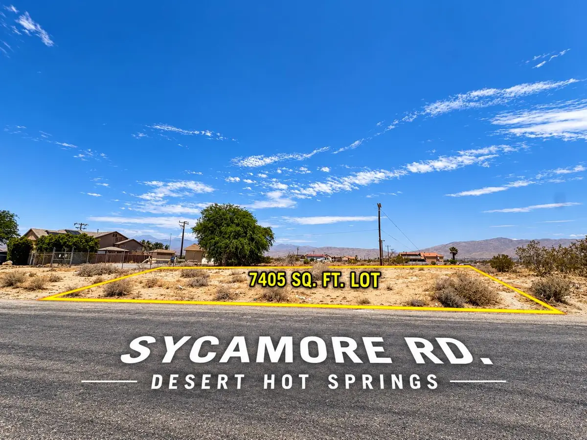 0 Sycamore Road, Desert Hot Springs, CA 92240 - #1